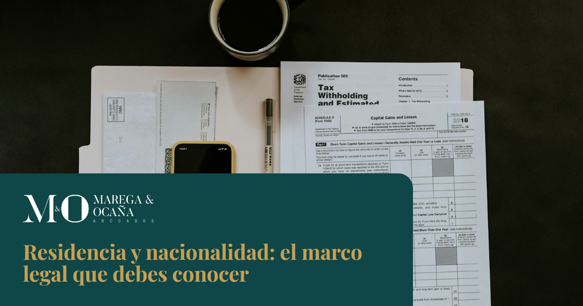 Residencia y nacionalidad: el marco legal que debes conocer