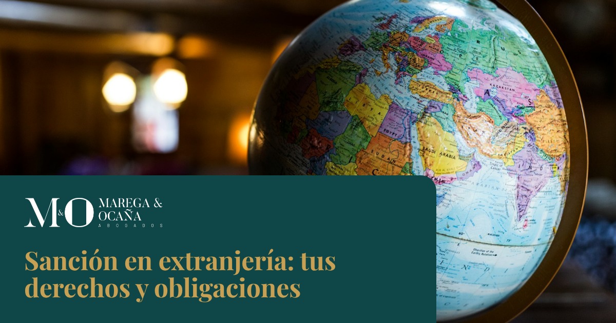 Sanción en extranjería: tus derechos y obligaciones
