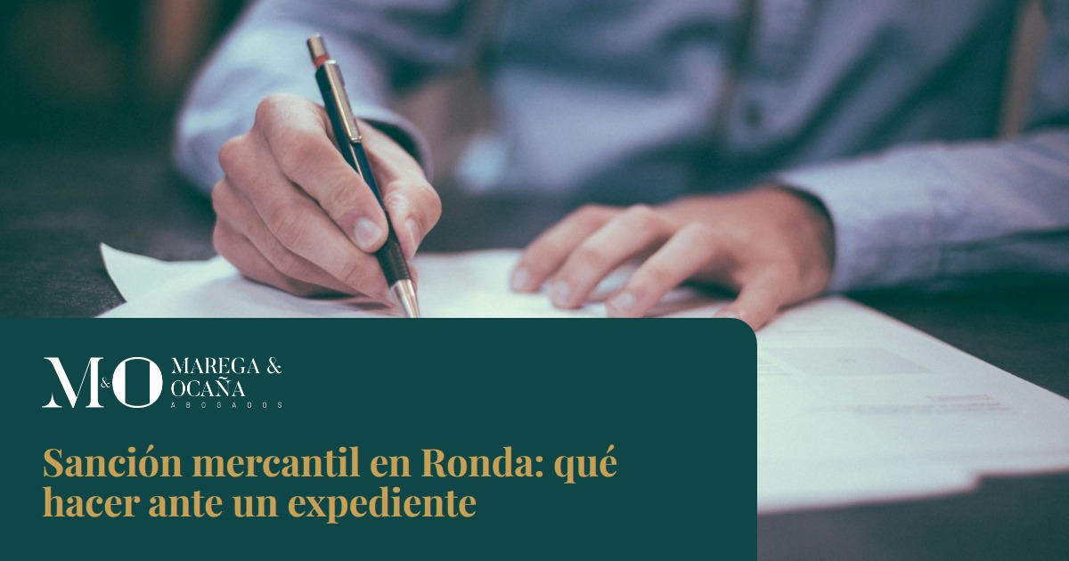 Sanción mercantil en Ronda: qué hacer ante un expediente